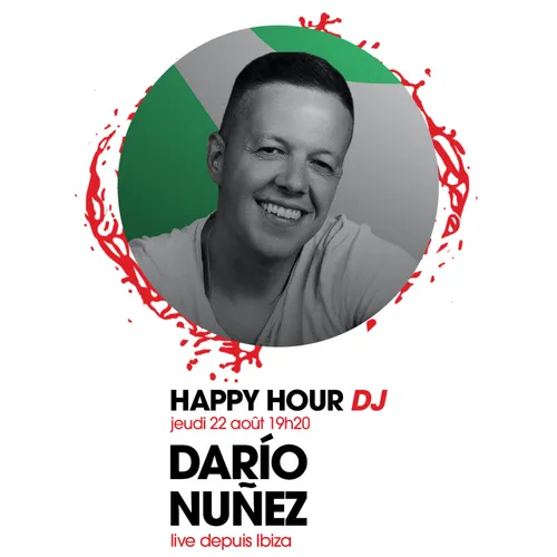 HAPPY HOUR DJ : DARIO NUNEZ
