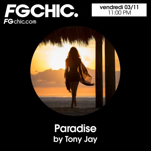 FG CHIC MIX PARADISE BY TONY JAY