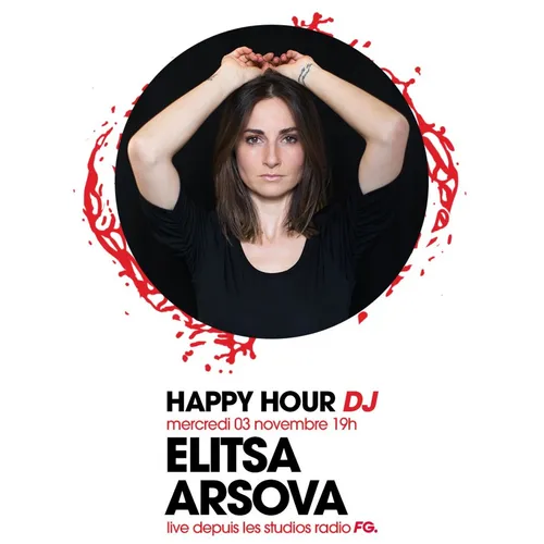HAPPY HOUR DJ : ELITSA ARSOVA