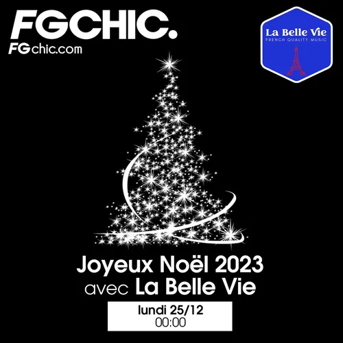 FG CHIC MIX BY LA BELLE VIE RÉVEILLON DE NOËL 2023