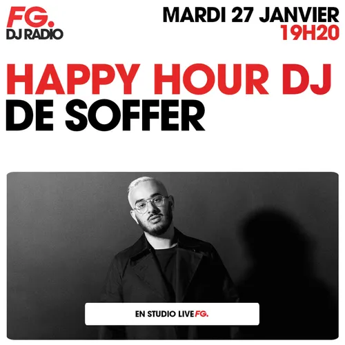 HAPPY HOUR DJ : DE SOFFER