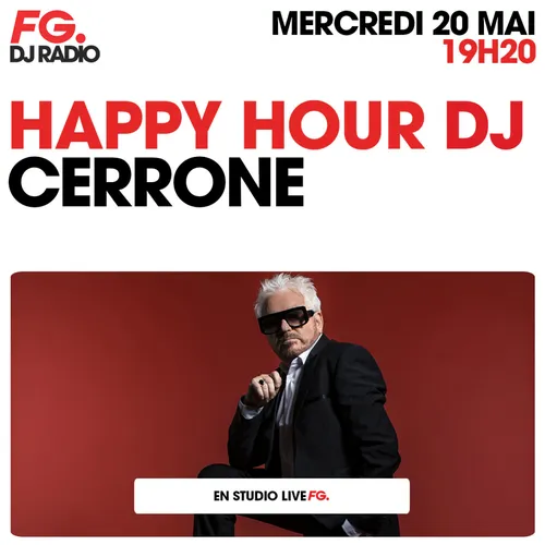 HAPPY HOUR DJ : CERRONE