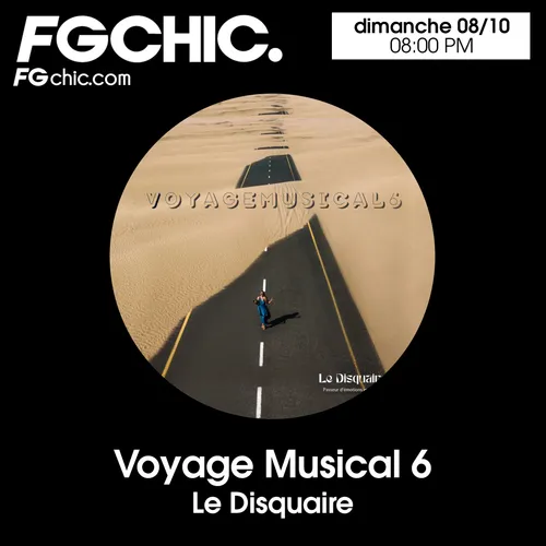 VOYAGE MUSICAL VOL. 6 BY LE DISQUAIRE