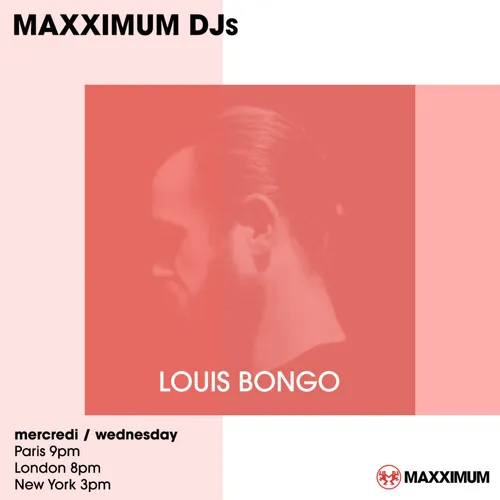 MAXXIMUM DJ'S : LOUIS BONGO