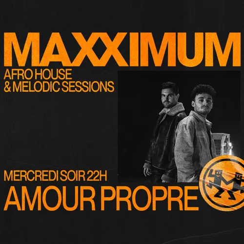 MAXXIMUM DJ'S : AMOUR PROPRE
