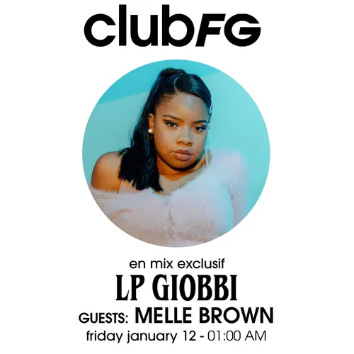 CLUB FG : LP GIOBBI INVITE MELLE BROWN
