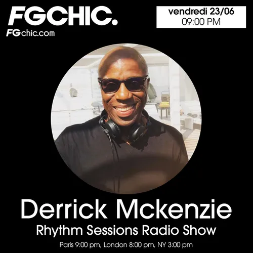 FG CHIC MIX BY DERRICK MCKENZIE RHYTHM SESSIONS