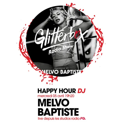 HAPPY HOUR DJ : MELVO BAPTISTE