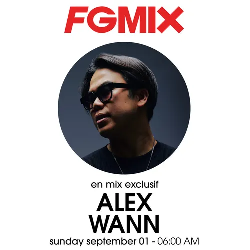 FG MIX : ALEX WANN