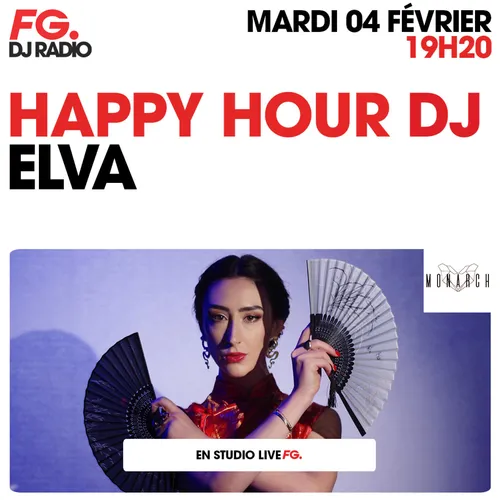 HAPPY HOUR DJ : ELVA
