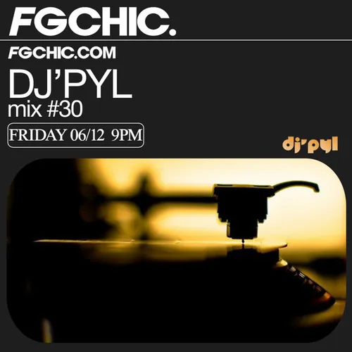 FG CHIC MIX BY DJ' PYL