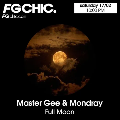FG CHIC MIX BY MASTER GEE & MONDRAY