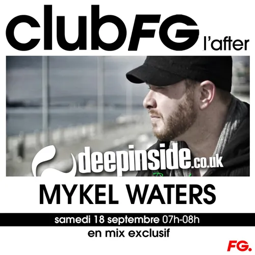 CLUB FG : MYKEL WATERS