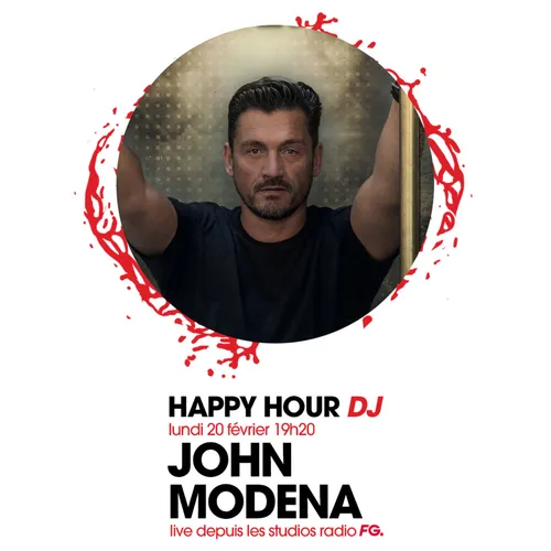 HAPPY HOUR DJ : JOHN MODENA