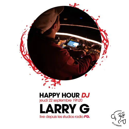 HAPPY HOUR DJ : LARRY G