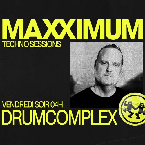 MAXXIMUM DJ'S : DRUMCOMPLEX
