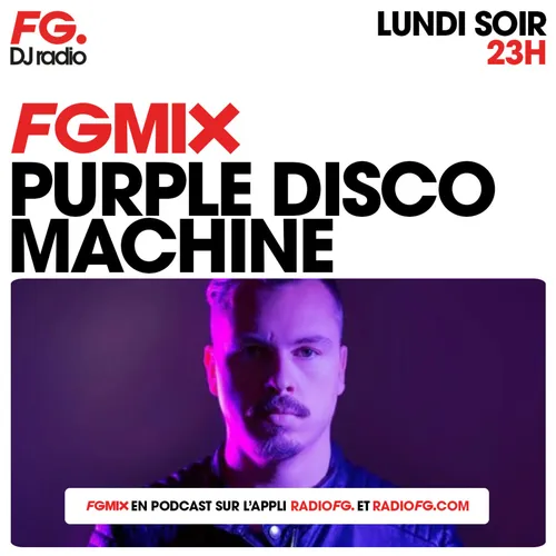 FG MIX : PURPLE DISCO MACHINE
