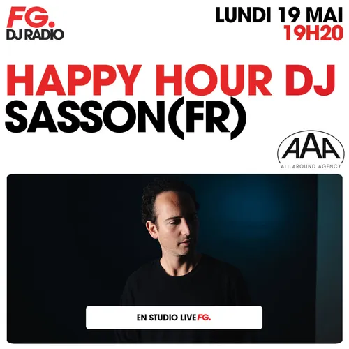 HAPPY HOUR DJ : SASSON