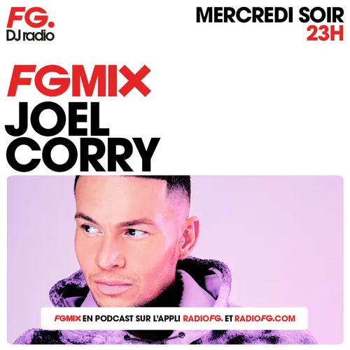 FG MIX : JOEL CORRY