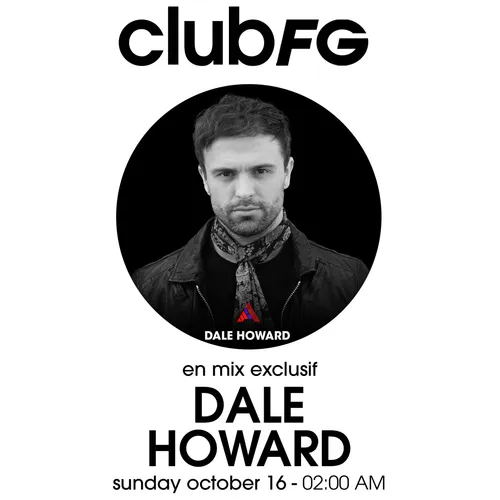 CLUB FG : DALE HOWARD