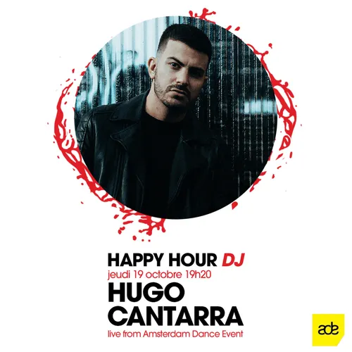 HAPPY HOUR DJ : HUGO CANTARRA