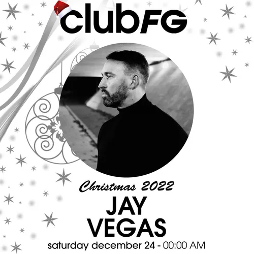 CLUB FG : JAY VEGAS