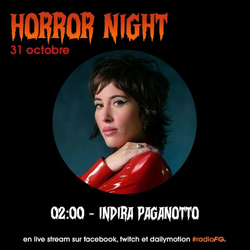 HORROR NIGHT : INDIRA PAGANOTTO