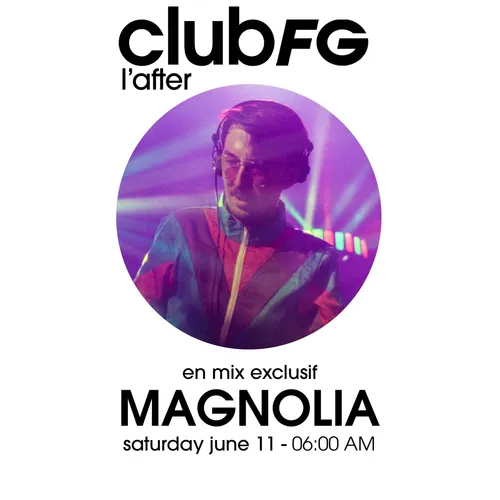 CLUB FG : MAGNOLIA