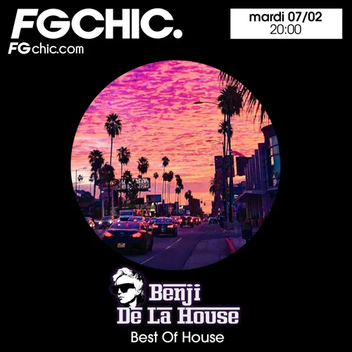 FG CHIC MIX BY BENJI DE LA HOUSE BEST OF HOUSE
