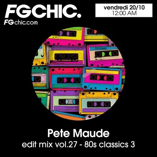 FG CHIC MIX BY PETE MAUDE