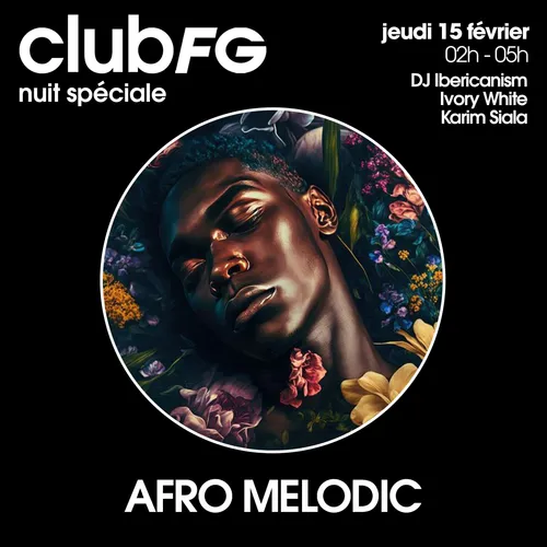 CLUB FG SPÉCIAL AFRO MÉLODIC : IBERICANISM