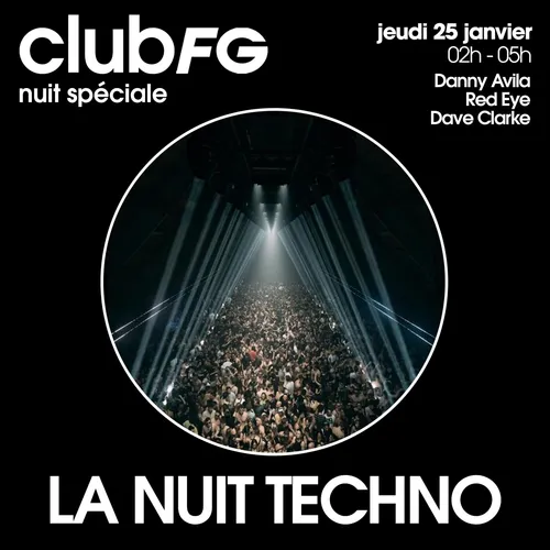 CLUB FG SPÉCIAL TECHNO : DAVE CLARKE