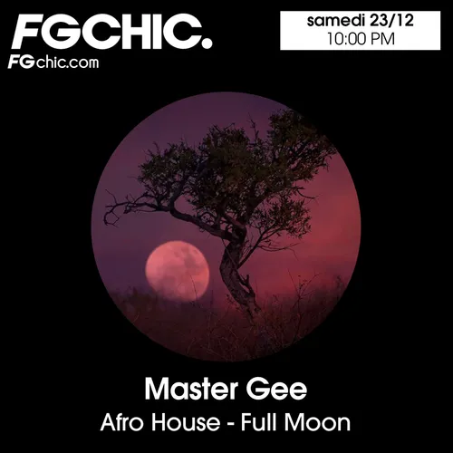 FG CHIC MIX BY MASTER GEE
