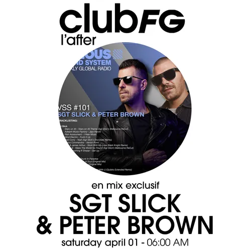 CLUB FG : SGT SLICK & PETER BROWN