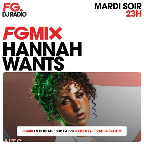 FG MIX : HANNAH WANTS