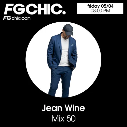FG CHIC MIX BY JEAN WINE