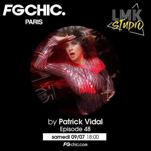 LMK STUDIO AVEC PATRICK VIDAL EPISODE 48