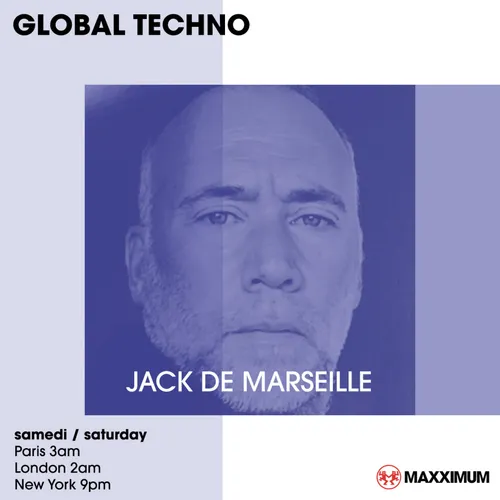 GLOBAL TECKNO : JACK DE MARSEILLE