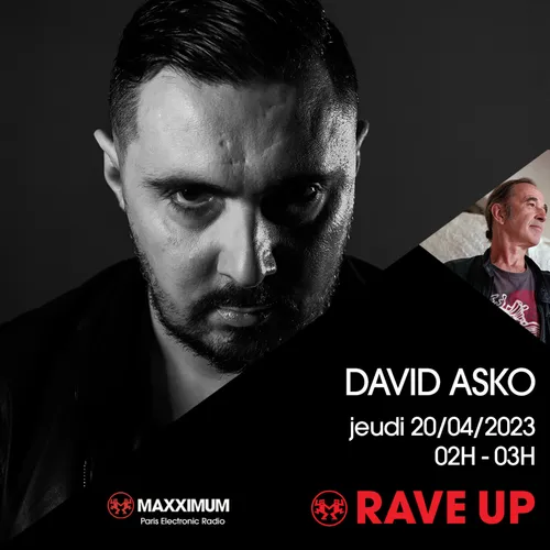 RAVE UP : DAVID ASKO