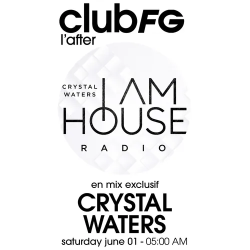 CLUB FG : CRYSTAL WATERS