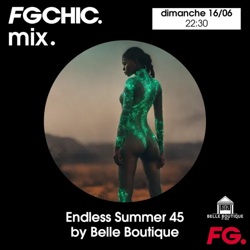 FG CHIC MIX ENDLESS SUMMER 45 BY BELLE BOUTIQUE