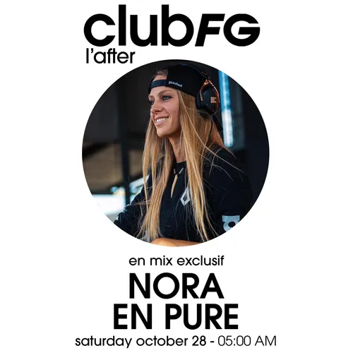 CLUB FG : NORA EN PURE