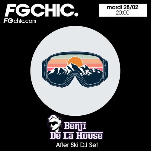 FG CHIC MIX BY BENJI DE LA HOUSE