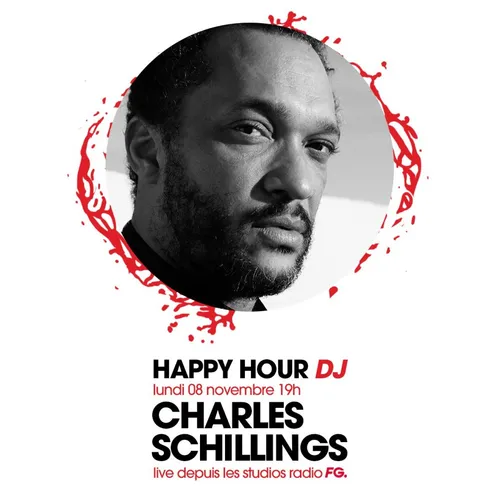 HAPPY HOUR DJ : CHARLES SCHILLINGS