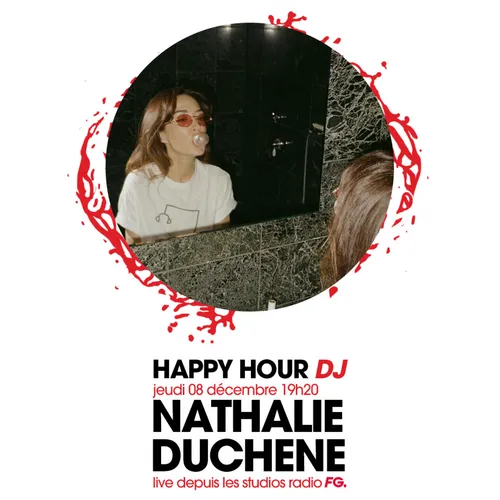 HAPPY HOUR DJ : NATHALIE DUCHENE