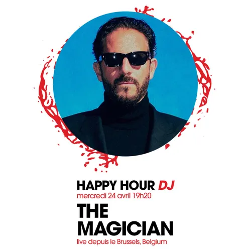 HAPPY HOUR DJ : THE MAGICIAN
