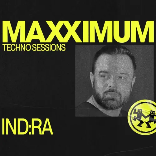 MAXXIMUM DJ'S : IND:RA