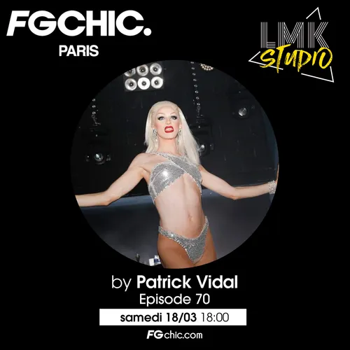 LMK STUDIO AVEC PATRICK VIDAL ÉPISODE 70