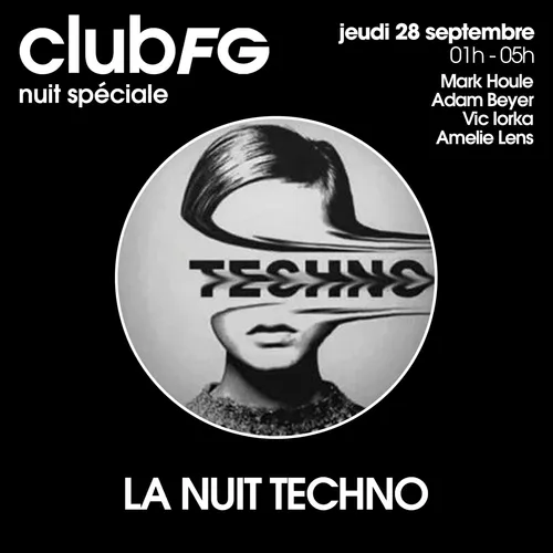 CLUB FG SPÉCIAL TECHNO : ADAM BEYER