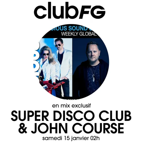 CLUB FG : SUPER DISCO CLUB & JOHN COURSE